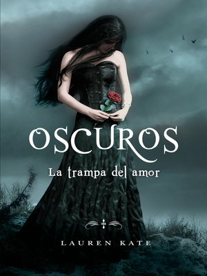 cover image of La trampa del amor (Oscuros 3)